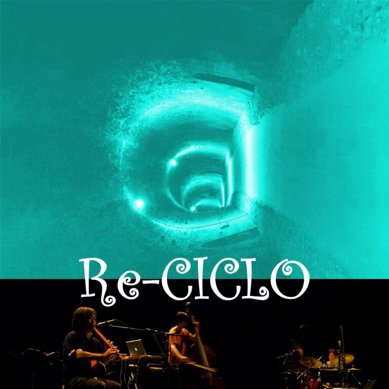 Re-CICLO / 循環即興古楽楽団シクロ